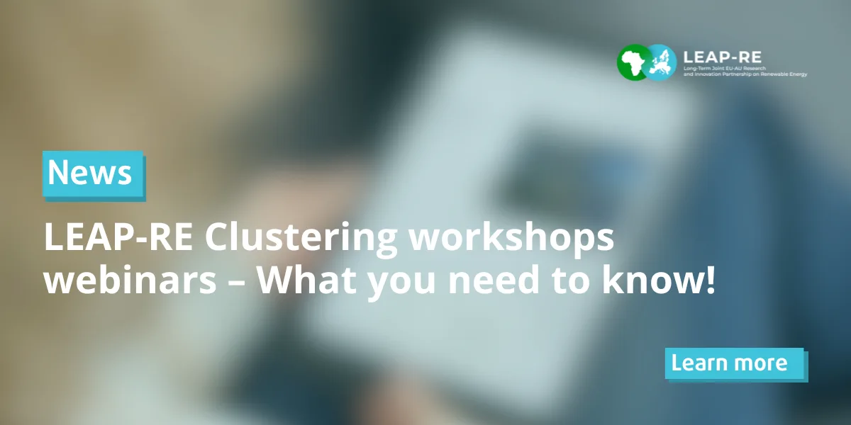 LEAP-RE Clustering workshops webinars - What you need to know!